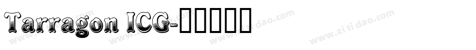 Tarragon ICG字体转换